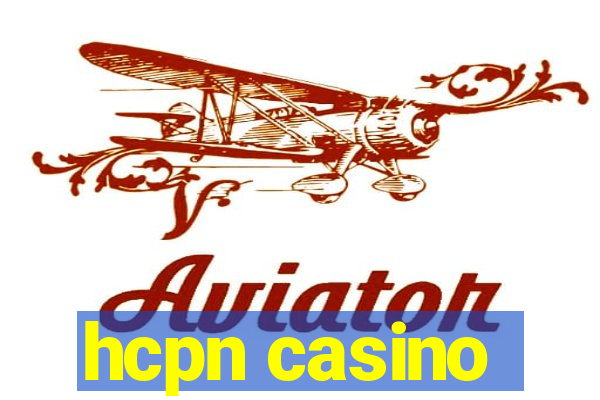 hcpn casino