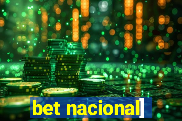 bet nacional]