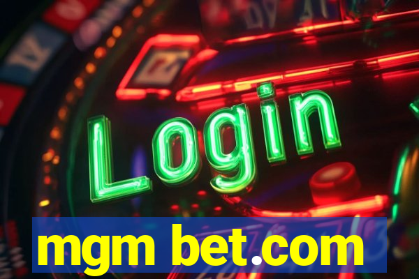 mgm bet.com