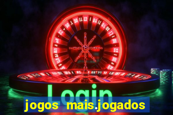 jogos mais.jogados do mundo