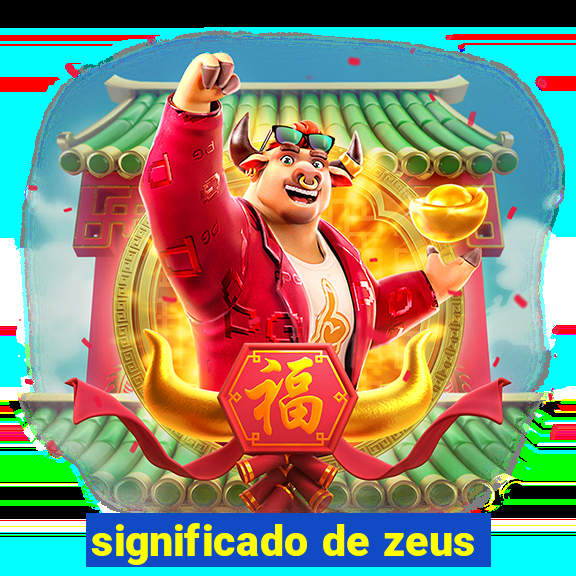 significado de zeus