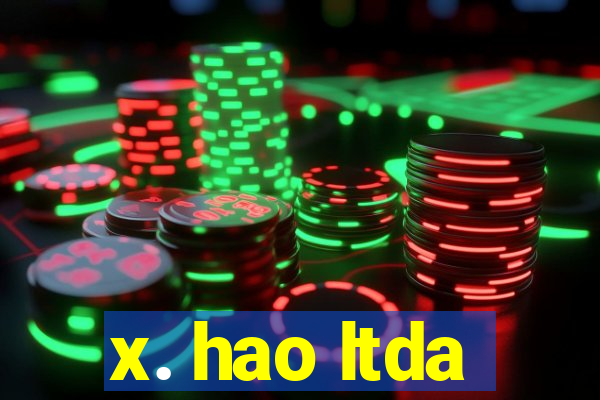 x. hao ltda