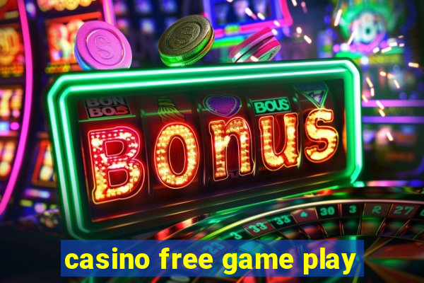 casino free game play