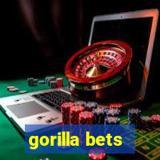 gorilla bets