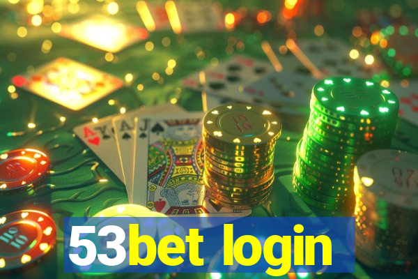 53bet login