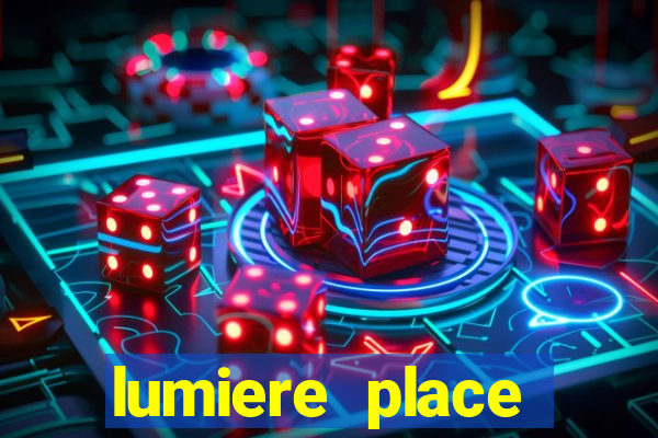 lumiere place casino and hotels