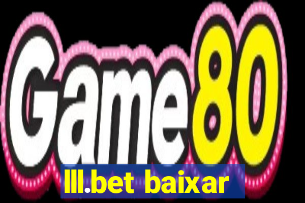 lll.bet baixar