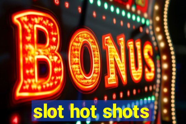 slot hot shots