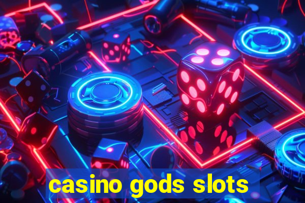 casino gods slots