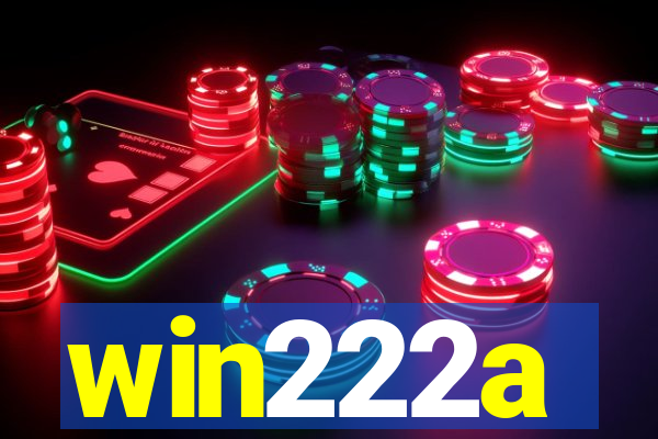 win222a