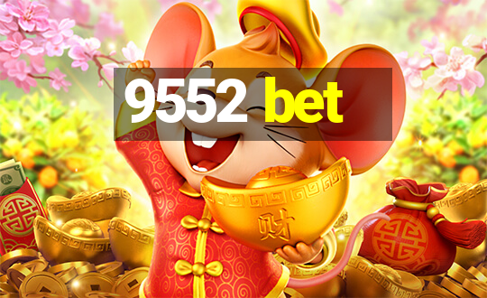 9552 bet