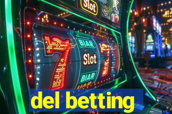 del betting