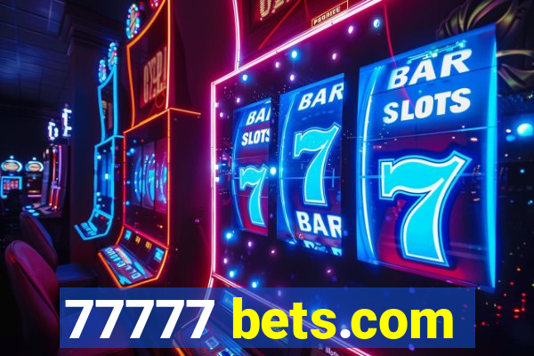 77777 bets.com