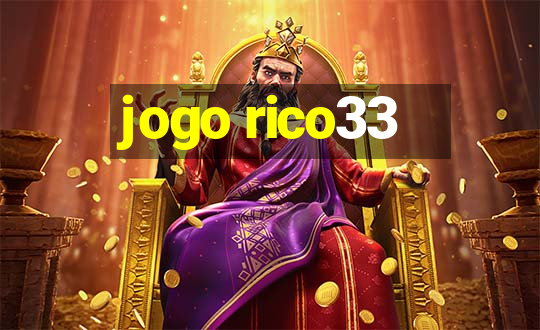 jogo rico33