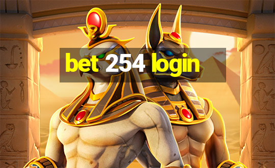 bet 254 login