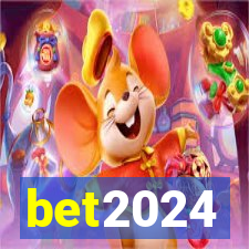 bet2024