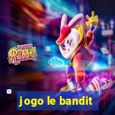 jogo le bandit