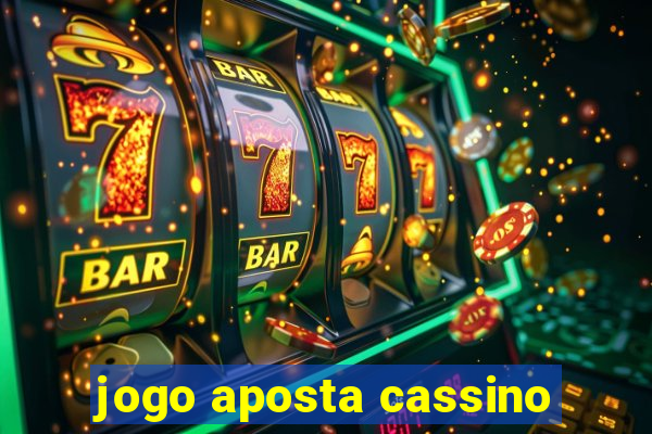 jogo aposta cassino