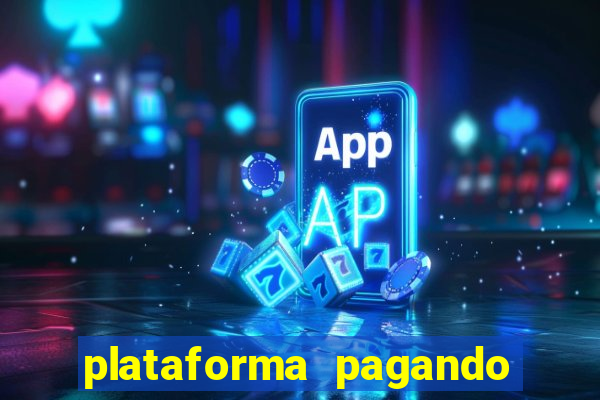 plataforma pagando no cadastro slots sem depósito