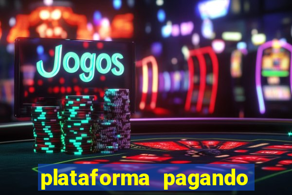 plataforma pagando no cadastro slots sem depósito