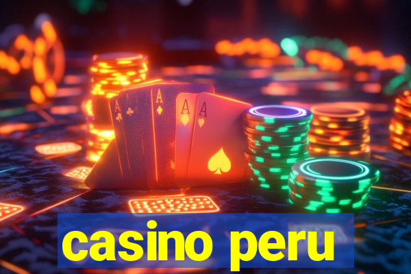 casino peru