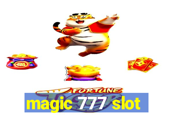 magic 777 slot