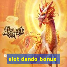 slot dando bonus