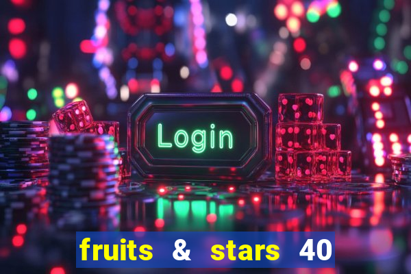 fruits & stars 40 christmas slot