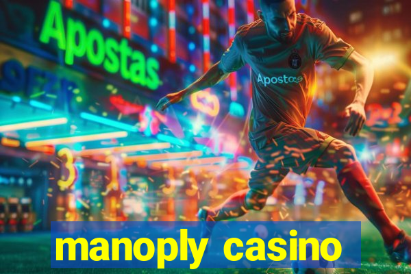 manoply casino