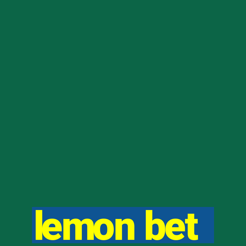 lemon bet