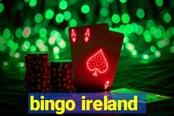 bingo ireland