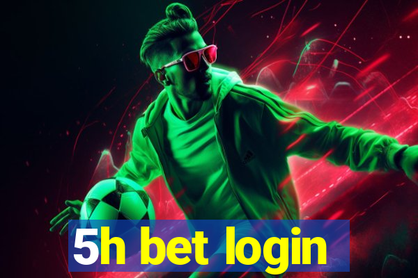 5h bet login