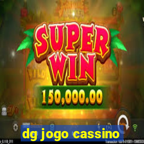 dg jogo cassino