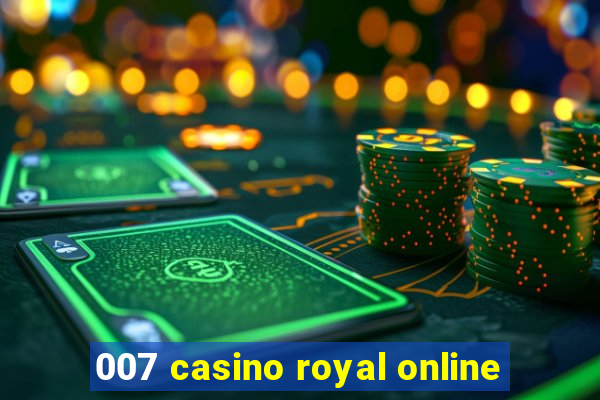 007 casino royal online