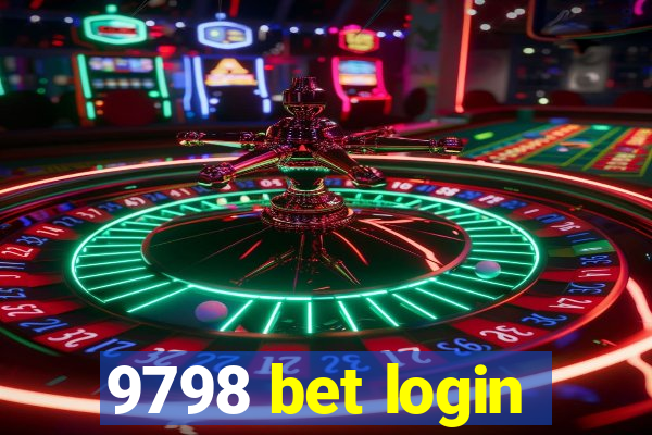 9798 bet login