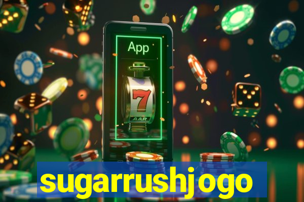 sugarrushjogo