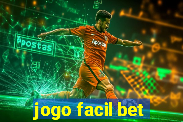 jogo facil bet