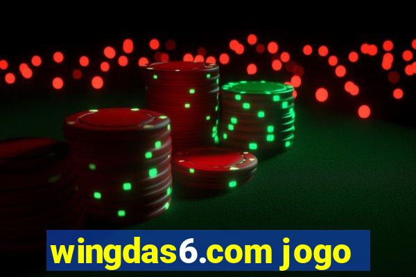 wingdas6.com jogo