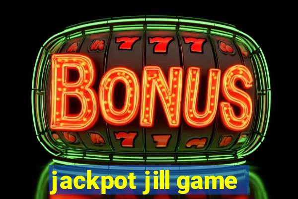 jackpot jill game