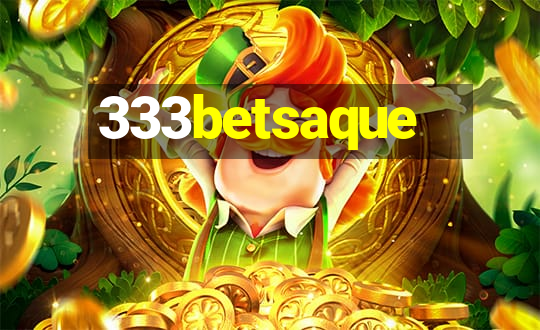 333betsaque