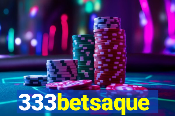 333betsaque