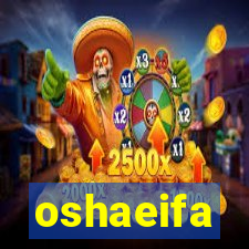 oshaeifa