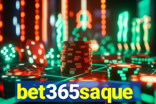 bet365saque