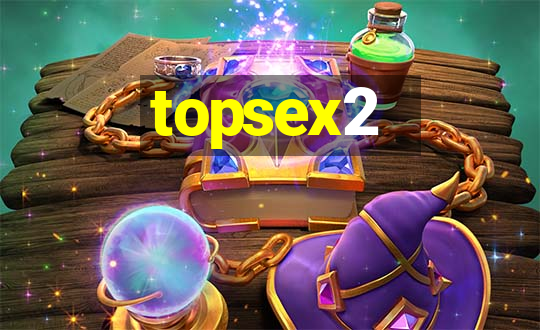 topsex2