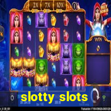 slotty slots