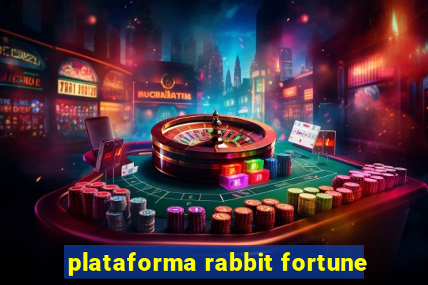 plataforma rabbit fortune