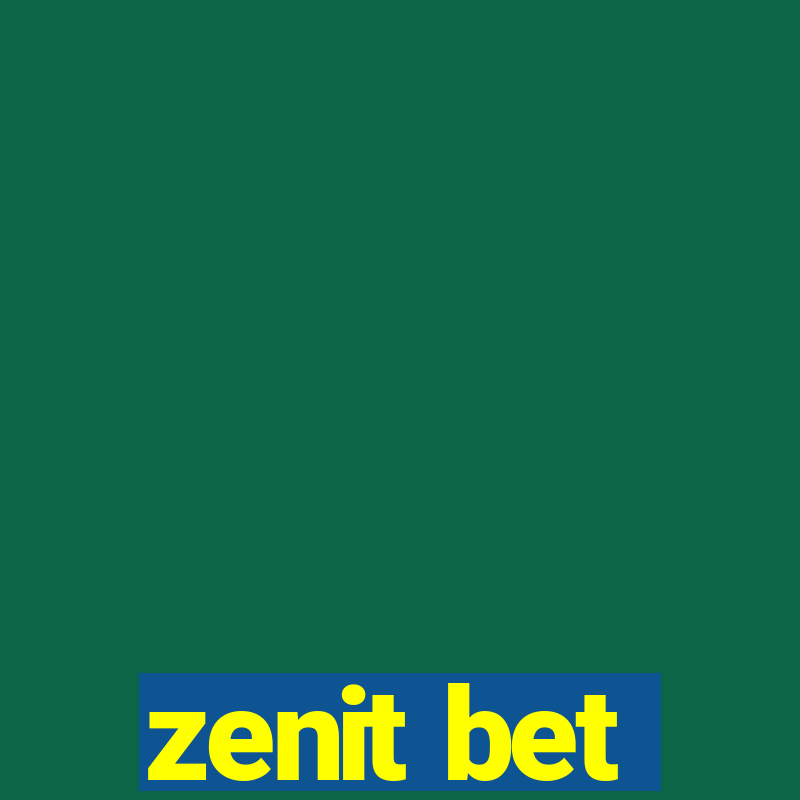 zenit bet