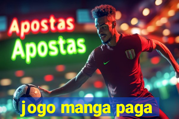 jogo manga paga