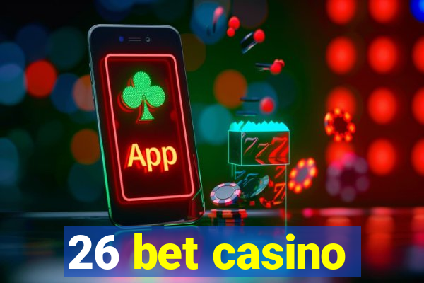 26 bet casino