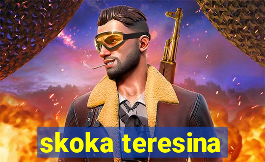 skoka teresina